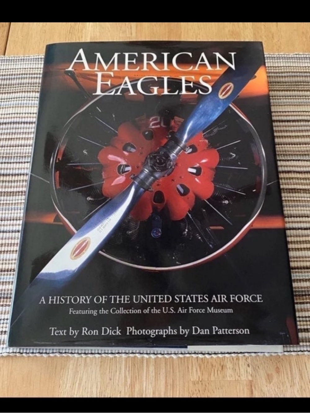 American Eagles - A History Of The United States Air Force